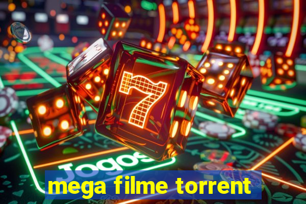 mega filme torrent